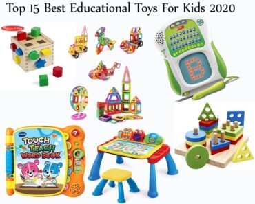 Top 15 Best Educational Toys For Kids 2020